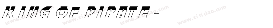 KING OF PIRATE字体转换